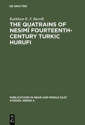 Quatrains of Nesimî Fourteenth-Century Turkic Hurufi