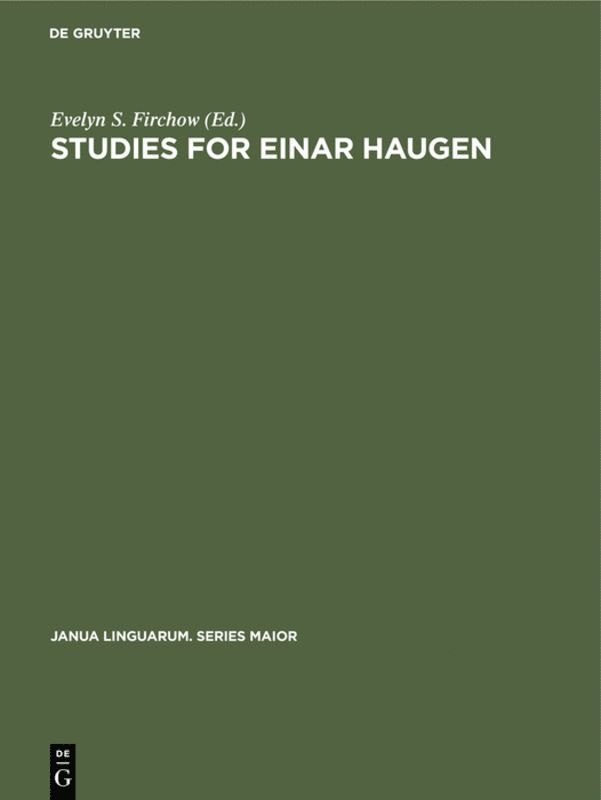 Evelyn S. Firchow - Studies for Einar Haugen, Inbunden