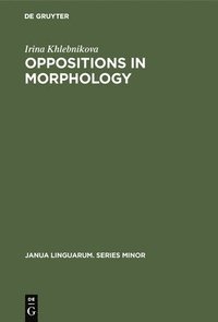 bokomslag Oppositions in Morphology