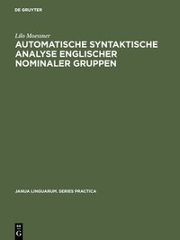 bokomslag Automatische syntaktische Analyse englischer nominaler Gruppen