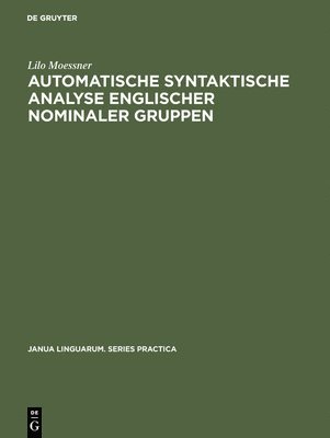 Automatische syntaktische Analyse englischer nominaler Gruppen 1