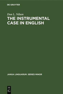 The Instrumental Case in English 1