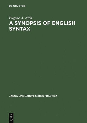 Eugene A. Nida, Eugene a. Nida - Synopsis of English Syntax, Inbunden