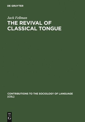 The Revival of Classical Tongue 1