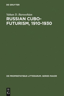 bokomslag Russian Cubo-Futurism, 1910-1930