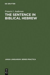 bokomslag The Sentence in Biblical Hebrew