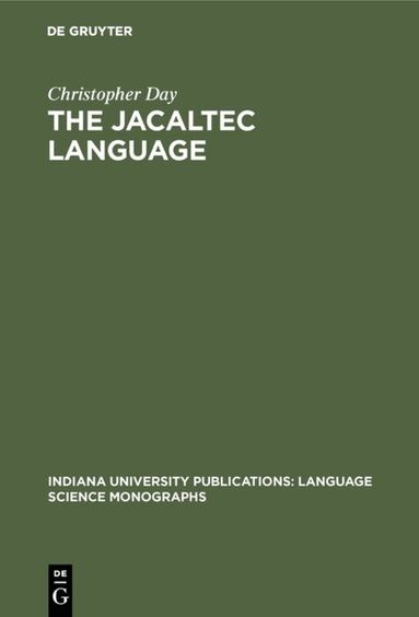 Christopher Day - Jacaltec Language, Inbunden