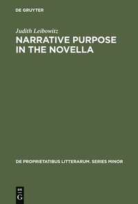 bokomslag Narrative Purpose in the Novella