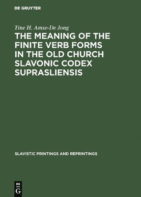 The meaning of the Finite Verb Forms in the Old Church Slavonic Codex Suprasliensis 1