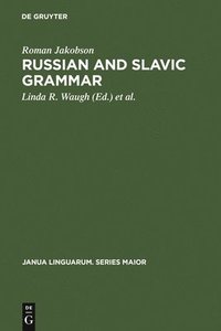 bokomslag Russian and Slavic Grammar
