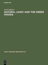 bokomslag Natural Logic and the Greek Moods