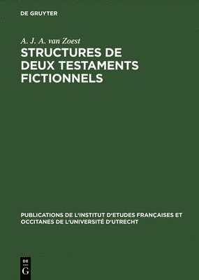 bokomslag Structures de Deux Testaments Fictionnels