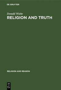 bokomslag Religion and Truth