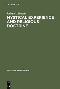 bokomslag Mystical Experience and Religious Doctrine