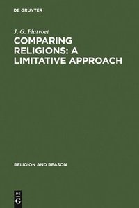 bokomslag Comparing Religions: A Limitative Approach