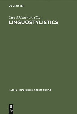 bokomslag Linguostylistics: Theory and Method
