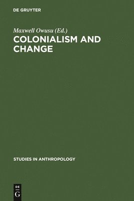 Colonialism and Change 1