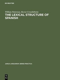 bokomslag The Lexical Structure of Spanish