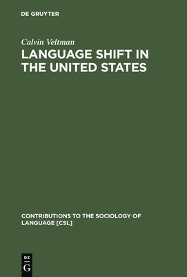 bokomslag Language Shift in the United States