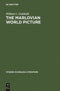 bokomslag The Marlovian World Picture