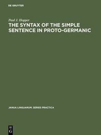 bokomslag The Syntax of the Simple Sentence in Proto-Germanic