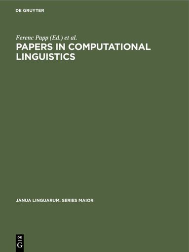 Ferenc Papp, György Szépe - Papers in Computational Linguistics, Inbunden