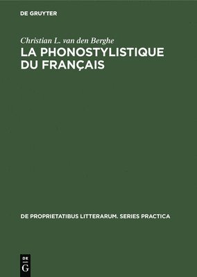 bokomslag La Phonostylistique Du Franais