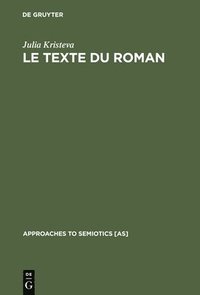 bokomslag Le Texte du Roman