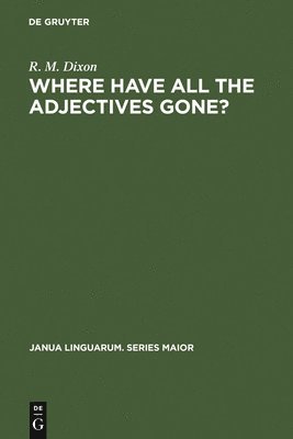 Where have All the Adjectives Gone? 1