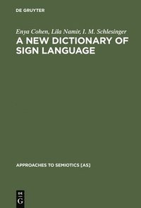 bokomslag A New Dictionary of Sign Language