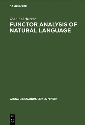 Functor Analysis of Natural Language 1