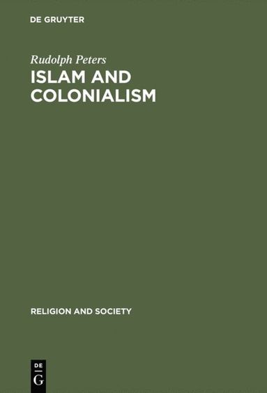 bokomslag Islam and Colonialism