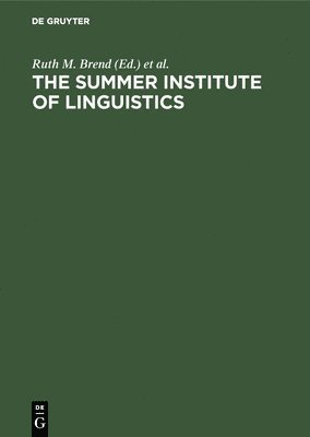 The Summer Institute of Linguistics 1