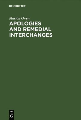 bokomslag Apologies and Remedial Interchanges