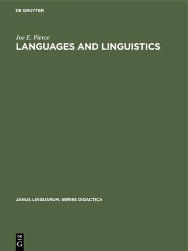 Joe E. Pierce - Languages and linguistics, Inbunden