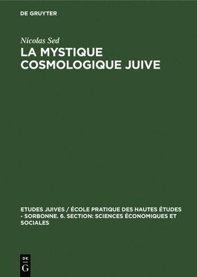 La Mystique Cosmologique Juive 1