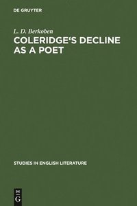 bokomslag Coleridge's decline as a poet