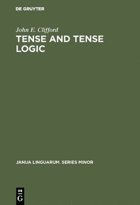 bokomslag Tense and Tense Logic