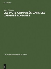 bokomslag Les Mots Composs Dans Les Langues Romanes