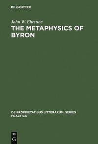 bokomslag Metaphysics of Byron