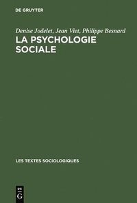 bokomslag La psychologie sociale