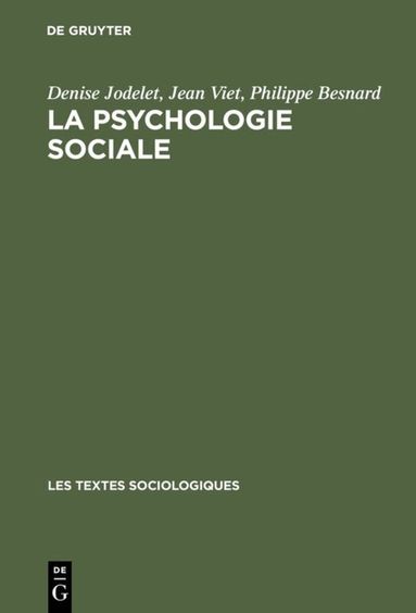 Denise Jodelet, Jean Viet, Philippe Besnard - psychologie sociale, Inbunden