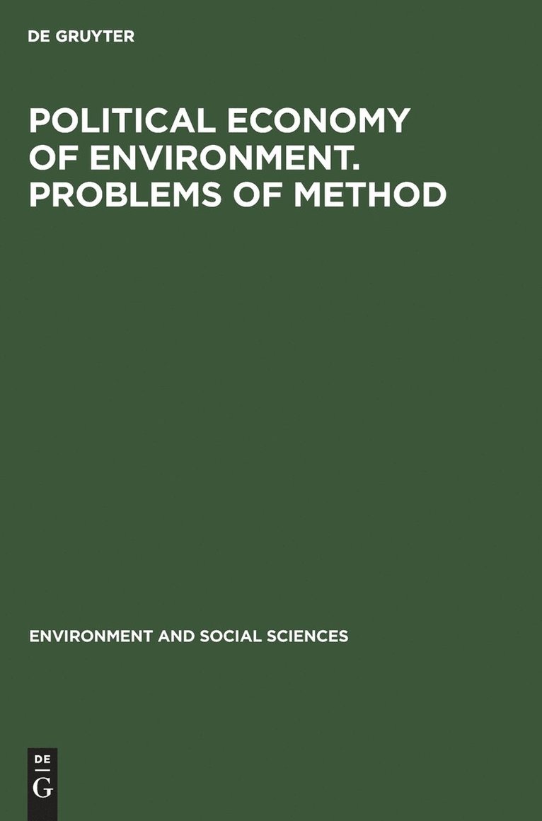 Political economy of environment. Problems of method