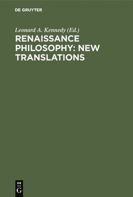 Renaissance Philosophy: New Translations 1