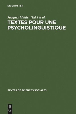Jacques Mehler, Georges Noizet - Textes pour une psycholinguistique, Inbunden