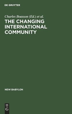 The Changing International Community 1