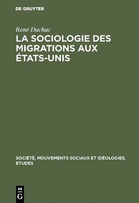 bokomslag sociologie des migrations aux États-Unis