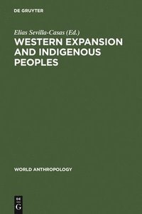 bokomslag Western Expansion and Indigenous Peoples