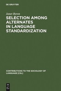 bokomslag Selection among Alternates in Language Standardization