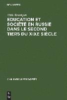 Education Et Socit En Russie Dans Le Second Tiers Du XIXe Sicle 1